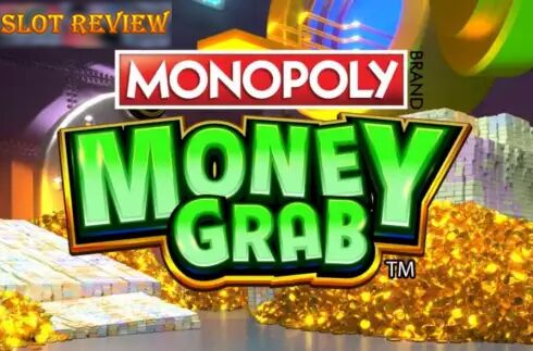 Monopoly Money Grab slot